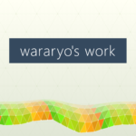 wararyoの曲以外の作品も集めたサイトを作りました